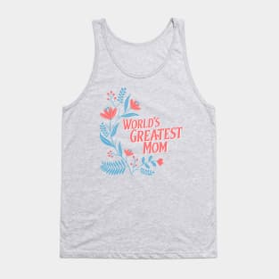 World's Greatest Mom Mothers Day Tank Top